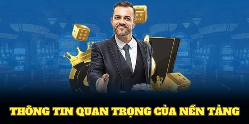 Khám phá nhiều thông tin quan trọng của nền tảng